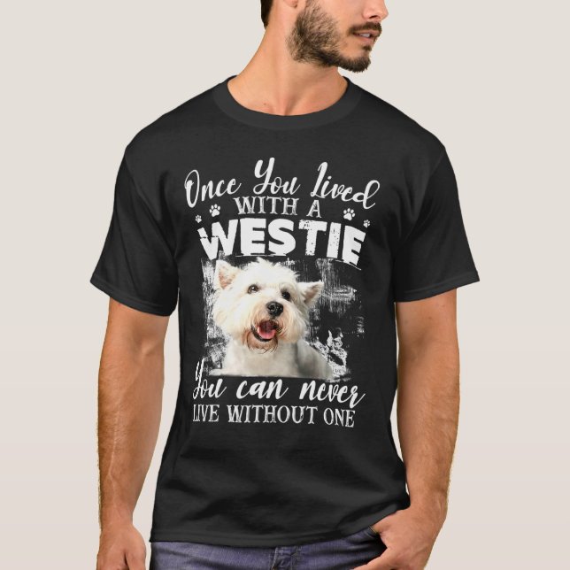 Camiseta Nunca Se Puede Vivir Sin Un Oeste (Anverso)
