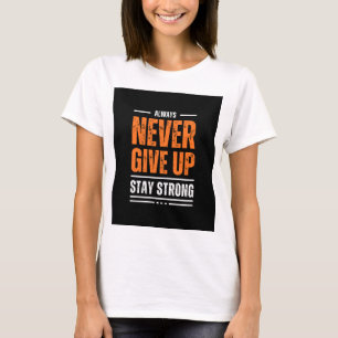 Camiseta Nunca se rindan