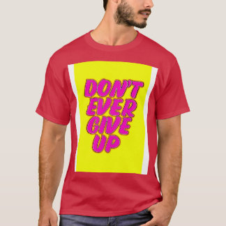 Camiseta Nunca se rindan