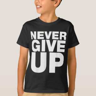 Camiseta Nunca se rindan, Inspirador quo motivacional