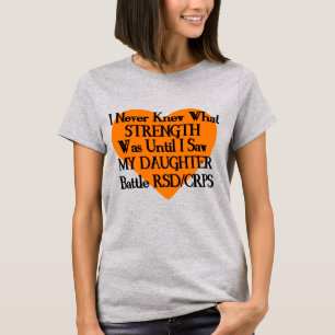 Camiseta Nunca se supo fuerza/corazón/hija...RSD/CRPS