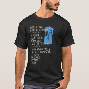 Camiseta Nunca Seas Cruel Nunca Seas Cobarde Recuerda la Ro