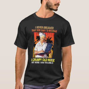 Camiseta Nunca soñé que algún día me convertiría en una vie