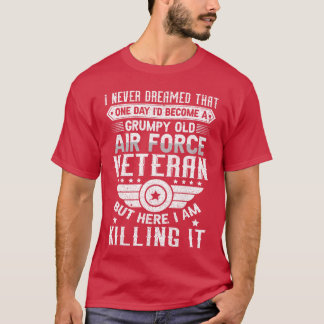 Camiseta Nunca soñé que me convertiría en un gruñón anciano