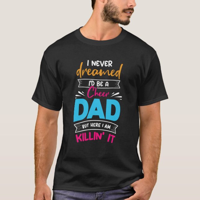 Camiseta Nunca soñé que sería el mayor fanático del papá de (Anverso)