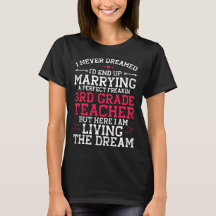 Camiseta Nunca soñé que terminaría casándose con Teac de te