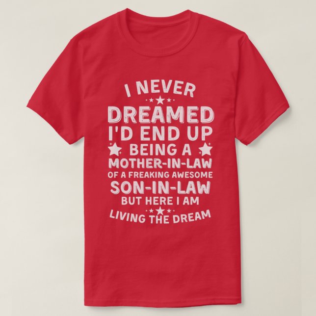 Camiseta Nunca Soñé Que Terminaría Siendo Una Madre En Dere (Diseño del anverso)