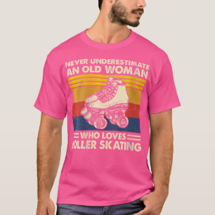 Camiseta Nunca Subestimamos a Una Anciana Que Ama Roller S