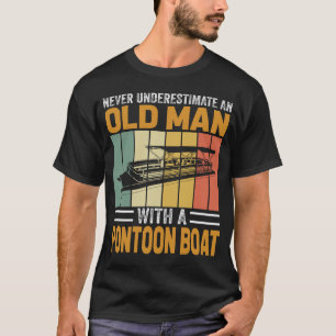 Camiseta nunca subestimar a un anciano con un bote de pontó
