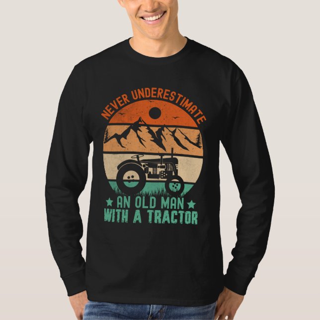 Camiseta nunca subestimar a un anciano con un tractor (Anverso)