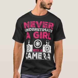 Camiseta Nunca Subestimar A Un Chica Con Una Cámara - Ph Ch