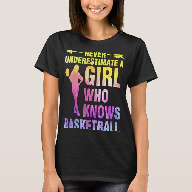 Camiseta nunca subestimar a un chica que conoce el basquet (Anverso)