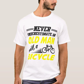 CAMISETA NUNCA SUBESTIMAR A UN VIEJO CON UNA BICICLETA