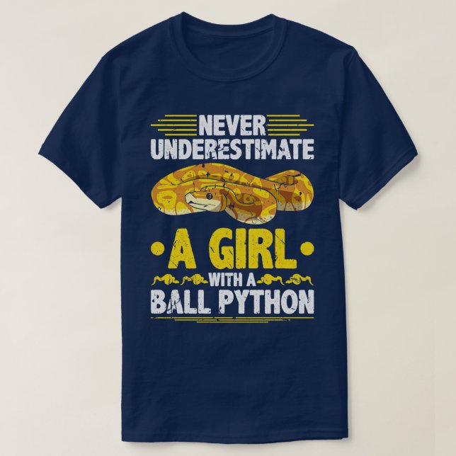 Camiseta Nunca subestimar al Chica Ball Python (Diseño del anverso)