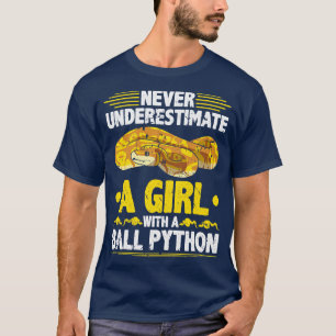 Camiseta Nunca subestimar al Chica Ball Python