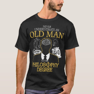 Camiseta Nunca subestime a un viejo hombre con la filosofí