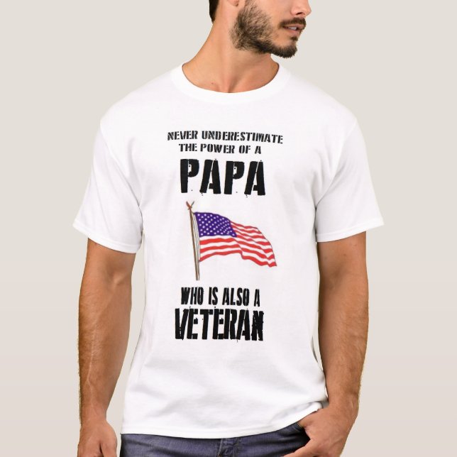 CAMISETA NUNCA SUBESTIME AL VETERANO DE LA PAPÁ DEL PODER (Anverso)