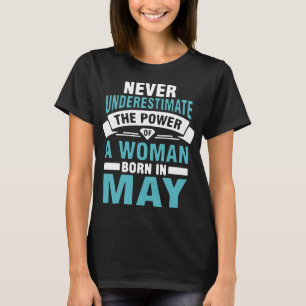 Camiseta nunca subestime el poder de una mujer llevada en m