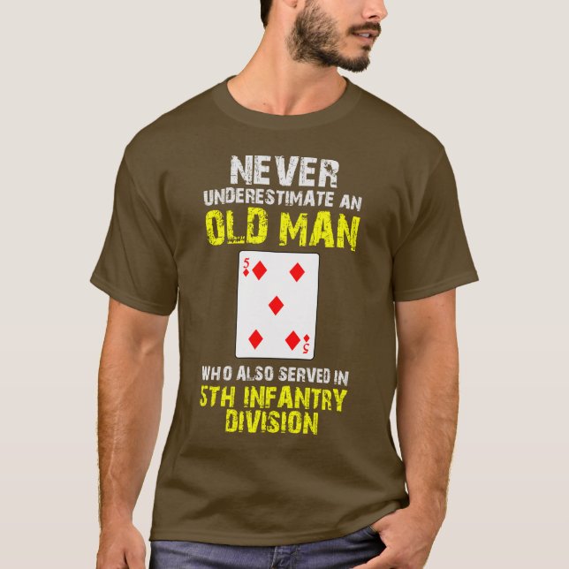 Camiseta Nunca subestime la 5ta división de infantería del (Anverso)