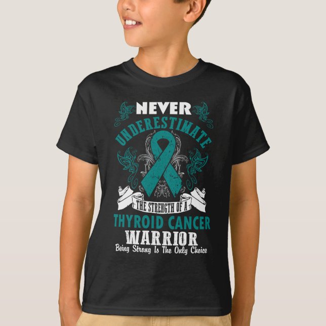 Camiseta Nunca subestime la fuerza del cáncer de tiroides (Anverso)