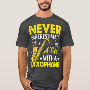 Camiseta Nunca subestime una L con un saXOPHONE 6
