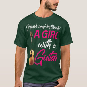 Camiseta Nunca subestimes a Chica con Guitar Lover Guitari