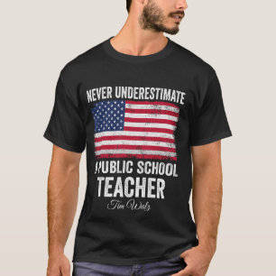 Camiseta Nunca subestimes a Motiva, profesora de escuela pú
