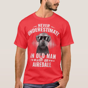 Camiseta Nunca subestimes a un anciano con Airedale Terri