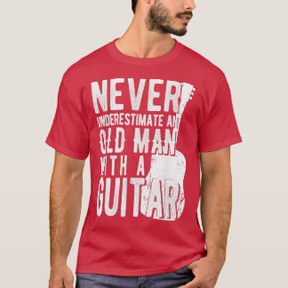 Camiseta Nunca subestimes a un anciano con guitarra 3