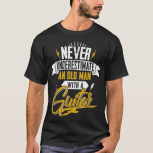 Camiseta Nunca subestimes a un anciano con guitarra 9