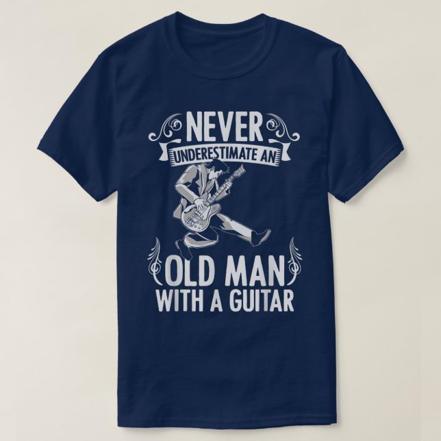 Camiseta Nunca subestimes a un anciano con música de guitar (Diseño del anverso)