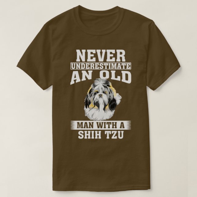 Camiseta Nunca subestimes a un anciano con Shih Tzu (Diseño del anverso)