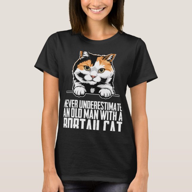 Camiseta Nunca subestimes a un anciano con un gato bobtail (Anverso)
