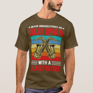 Camiseta Nunca subestimes a un anciano con un saXOPHONE