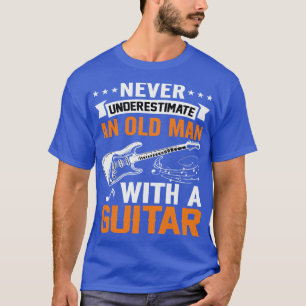 Camiseta Nunca subestimes a un anciano con una GUITAR 4