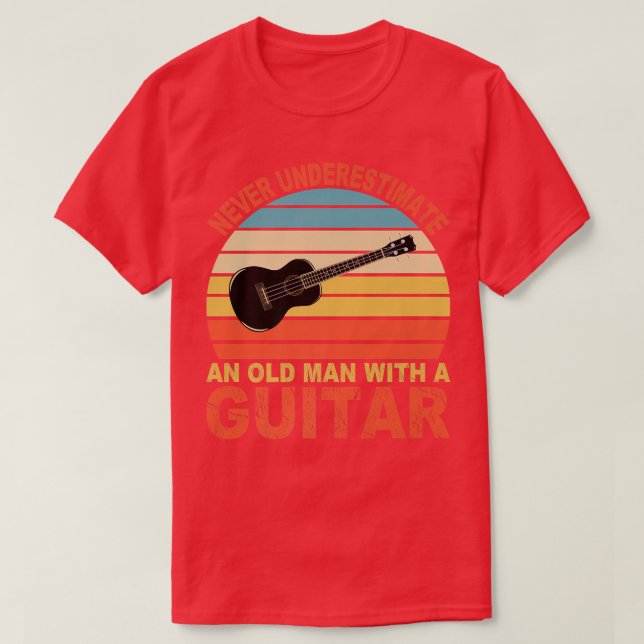 Camiseta Nunca subestimes a un anciano con una guitarra div (Diseño del anverso)