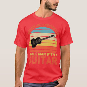 Camiseta Nunca subestimes a un anciano con una guitarra div