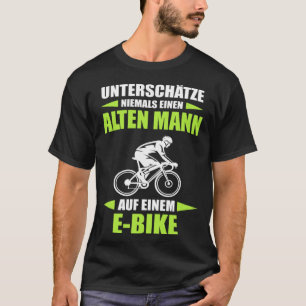 Camiseta Nunca subestimes a un anciano en una bicicleta ele
