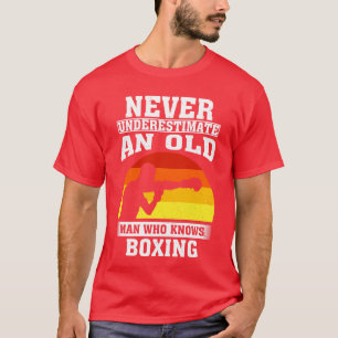 Camiseta Nunca subestimes a un anciano que conoce el boxeo