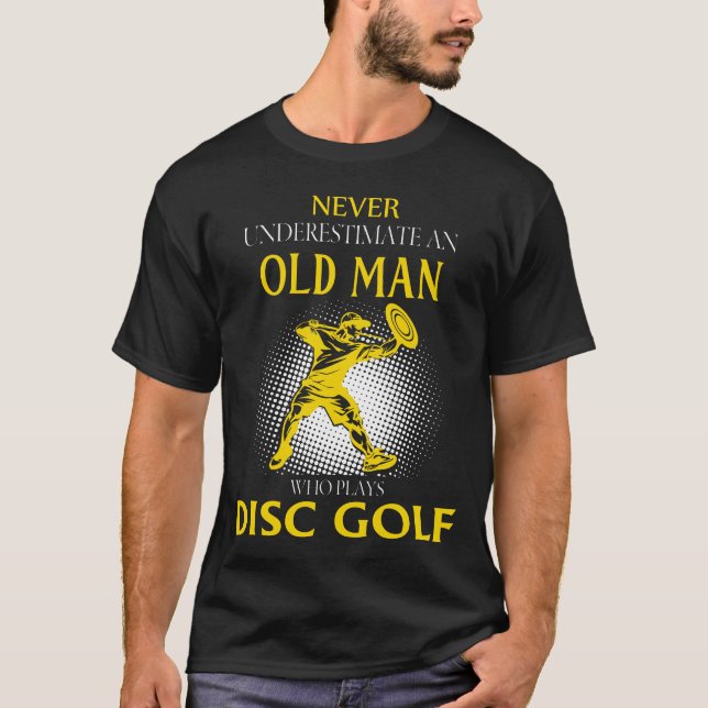 Camiseta Nunca subestimes a un anciano que juega al GOLF de (Anverso)