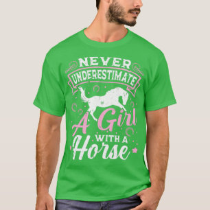 Camiseta Nunca Subestimes A Un Chica Con Un Caballo