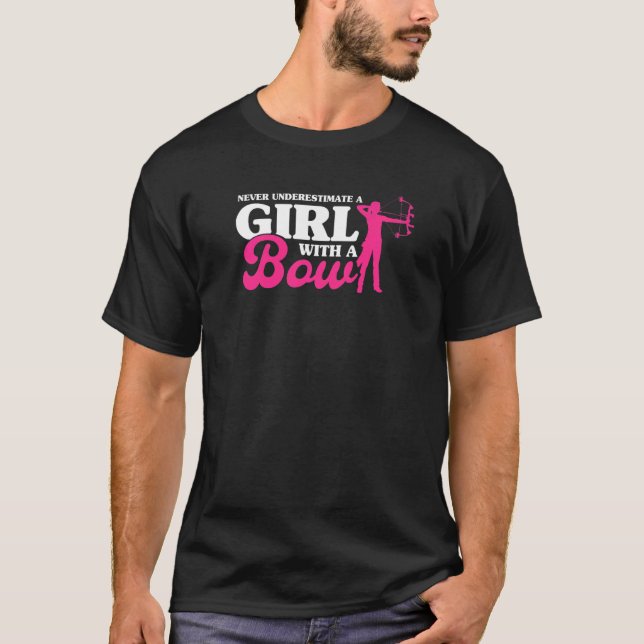 Camiseta Nunca Subestimes A Un Chica Con Un Chica De Arquer (Anverso)