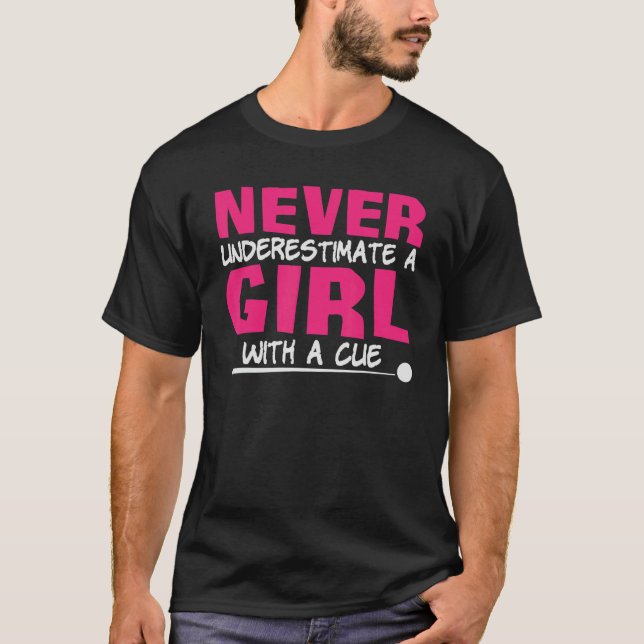 Camiseta Nunca Subestimes A Un Chica Con Una Piscina Cuesta (Anverso)