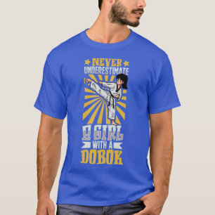 Camiseta Nunca subestimes a un chica en un dobok Tang Soo D