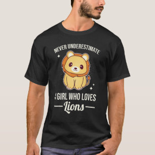 Camiseta Nunca Subestimes A Un Chica Que Ama A Los Leones