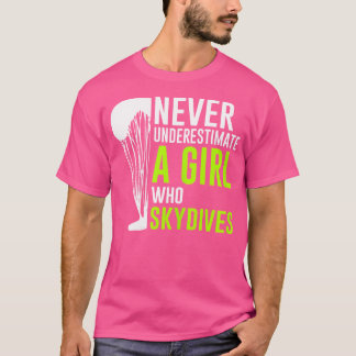 Camiseta Nunca Subestimes A Un Chica Que Esparce Un Cielo D