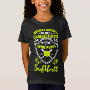 Camiseta Nunca Subestimes A Un Chica Que Juega A Softball N