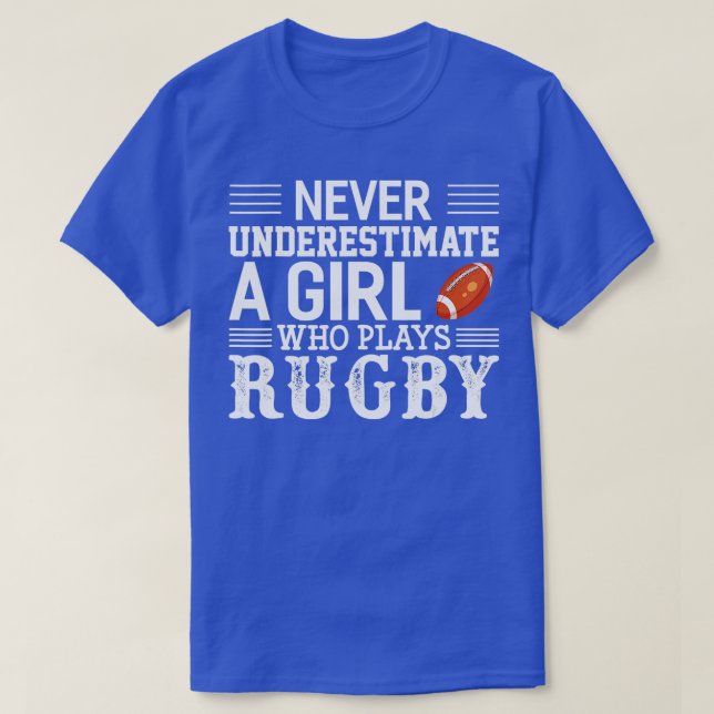 Camiseta Nunca Subestimes A Un Chica Que Juega Rugby (Diseño del anverso)