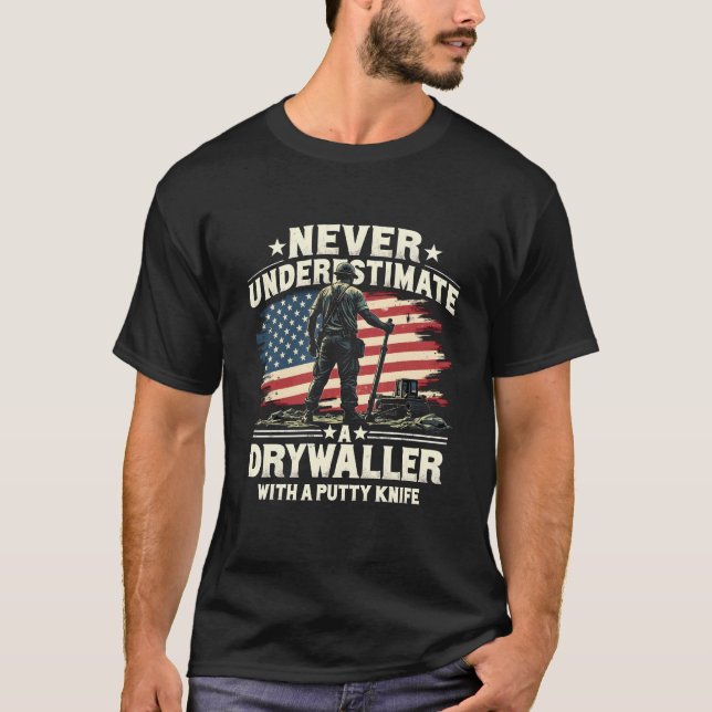 Camiseta Nunca subestimes a un Drywaller con un bastón (Anverso)