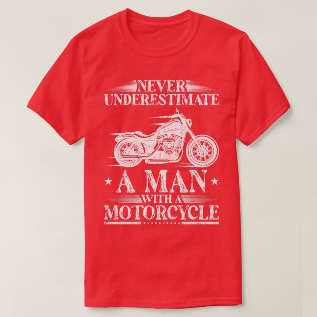 Camiseta Nunca Subestimes A Un Hombre Con Motocicleta B (Diseño del anverso)